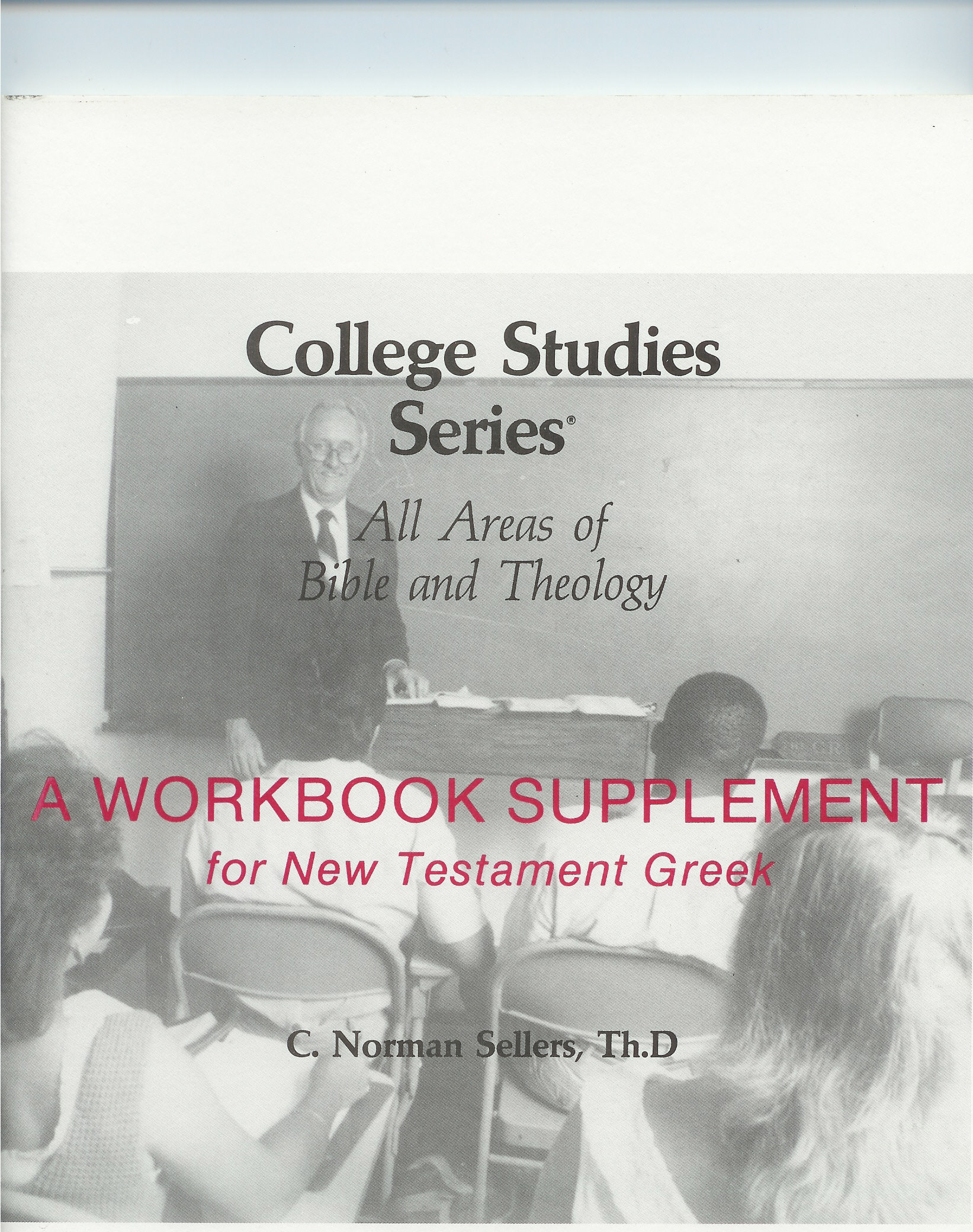 A Workbook Supplement For New Testament Greek